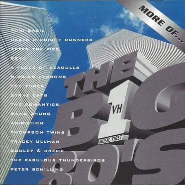 VH1: More of the Big 80's by Various Artists - album cover