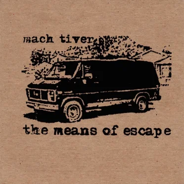 The Means of Escape