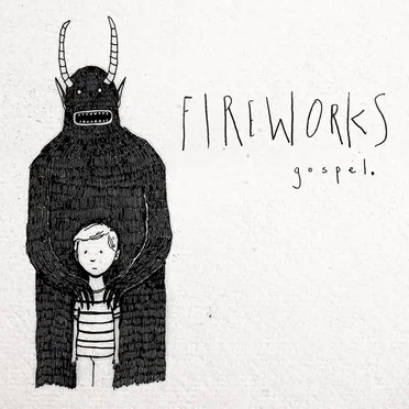 Gospel by Fireworks - album cover