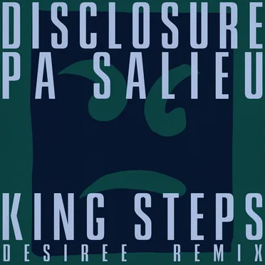 King Steps (DESIREE remix)