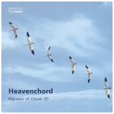 Migration of Clouds by Heavenchord - album cover