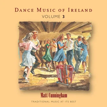 Dance Music of Ireland, Vol. 3