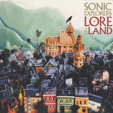 Lore of the Land by Sonic Explorers - album cover