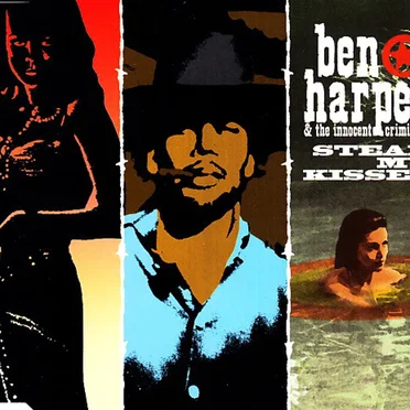 Steal My Kisses by Ben Harper & The Innocent Criminals - album cover