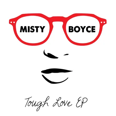 Tough Love EP by Misty Boyce - album cover