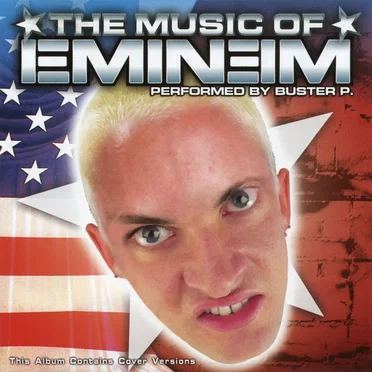 The Music Of Eminem by Buster P. - album cover