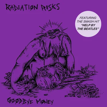 Goodbye Money by Radiation Risks - album cover