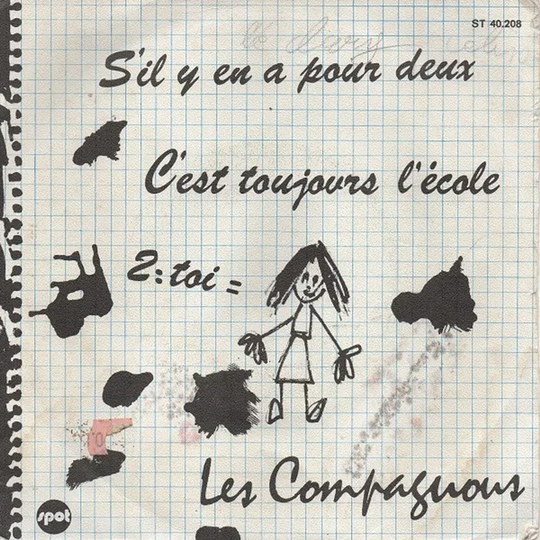 S’il y en a pour deux / C’est toujours l’école