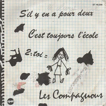S’il y en a pour deux / C’est toujours l’école