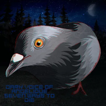 Seven Ways To Die by Dark Voice of Angelique - album cover