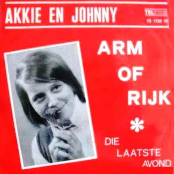 Arm of rijk / Die laatste avond