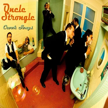 Crook Songs by Oncle Strongle - album cover