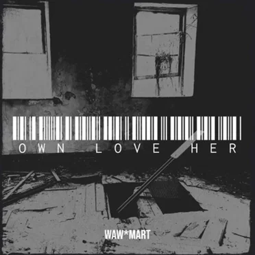 OWN LOVE HER