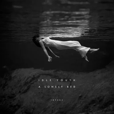 A Lonely Bed by Idle Youth - album cover