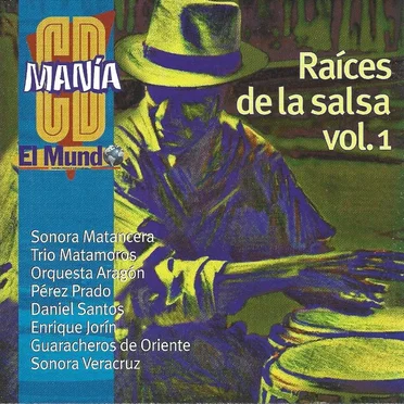 Raíces de la salsa Vol 1 by Various Artists - album cover