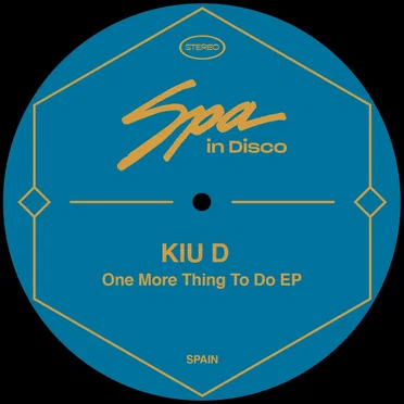 One More Thing To Do EP by Kiu D - album cover