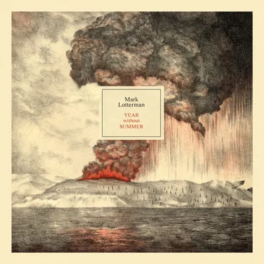 Year Without Summer by Mark Lotterman - album cover