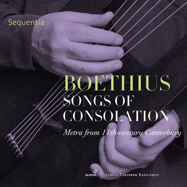Boethius: Songs of Consolation