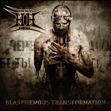 Blasphemous Transformation by Holy Hell - album cover