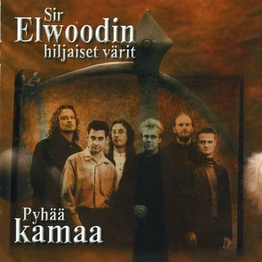 Pyhää kamaa by Sir Elwoodin hiljaiset värit - album cover