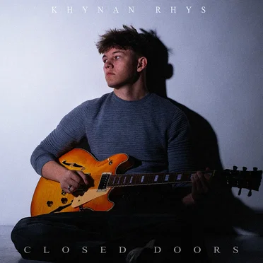 Closed Doors by Khynan Rhys - album cover