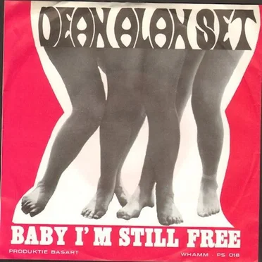 Yeah Yeah / Baby I'm Still Free by Dean Alan Set - album cover