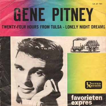 Twenty Four Hours From Tulsa / Lonely Night Dreams (Of Far Away Arms)