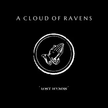 Lost Hymns by A Cloud of Ravens - album cover