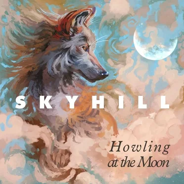 Howling at the Moon by Skyhill - album cover