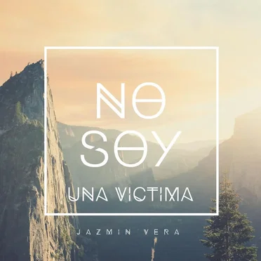 No soy una víctima by Jazmin Vera - album cover