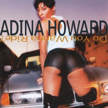 Do You Wanna Ride? by Adina Howard - album cover