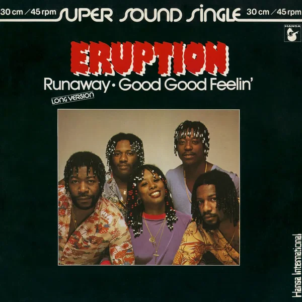 Runaway / Good Good Feelin’