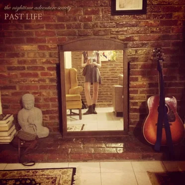 Chapter Two: Past Life by The Nighttime Adventure Society - album cover