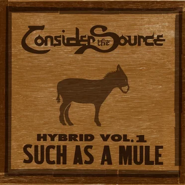 Hybrid Vol. 1: Such as a Mule