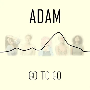 Go to go by ADAM - album cover