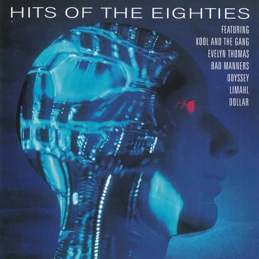Hits of the Eighties by Various Artists - album cover