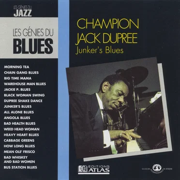 The Blues Collection: Champion Jack Dupree, Junker's Blues