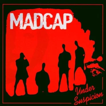 Under Suspicion by Madcap - album cover