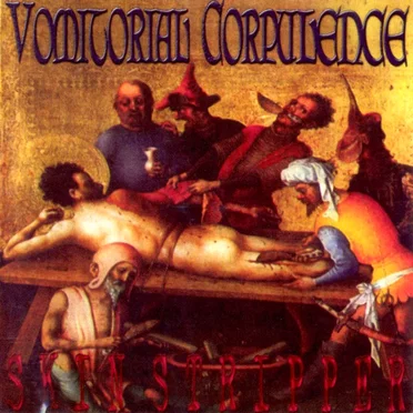 Skin Stripper by Vomitorial Corpulence - album cover