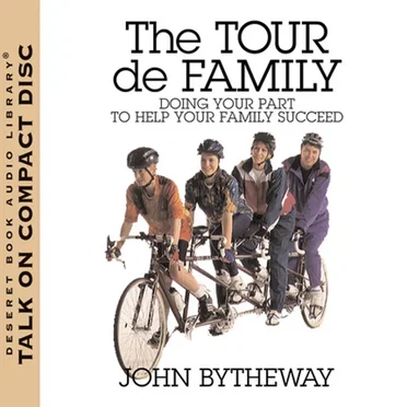 The Tour De Family by John Bytheway - album cover