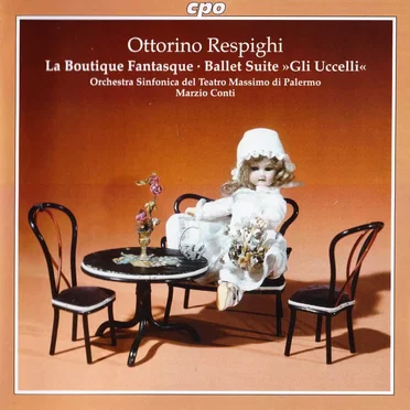 La Boutique fantasque / Ballet Suite "Gli uccelli"
