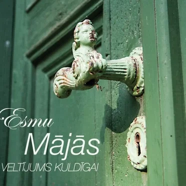 Esmu mājās: veltījums Kuldīgai by Various Artists - album cover