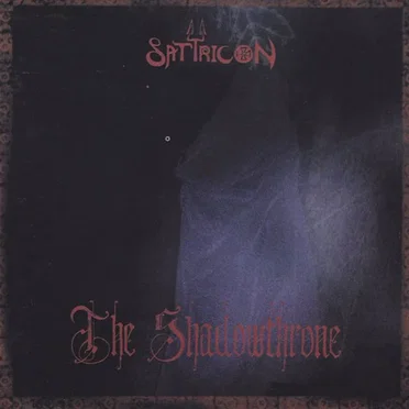 The Shadowthrone by Satyricon - album cover