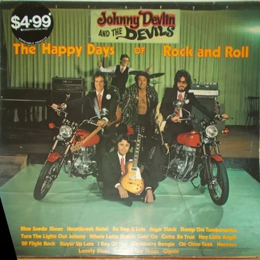 Happy Days of Rock and Roll by Johnny Devlin and The Devils - album cover
