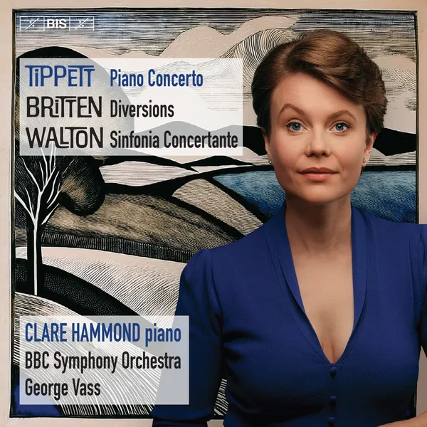 Tippett: Piano Concerto / Britten: Diversions / Walton: Sinfonia concertante