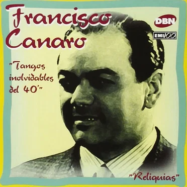 Reliquias: Tangos inolvidables del '40