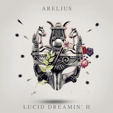 Lucid Dreamin’ II by Arelius - album cover