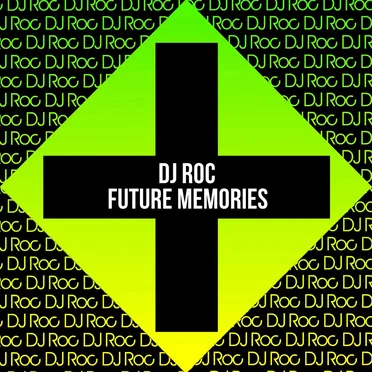 Future Memories by DJ Roc - album cover