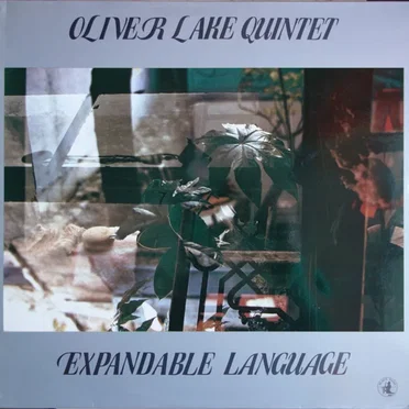 Expandable Language by Oliver Lake Quintet - album cover