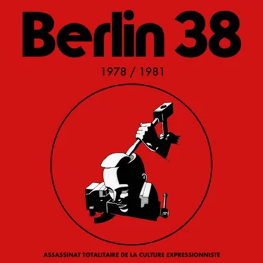 1978 / 1981 by Berlin 38 - album cover
